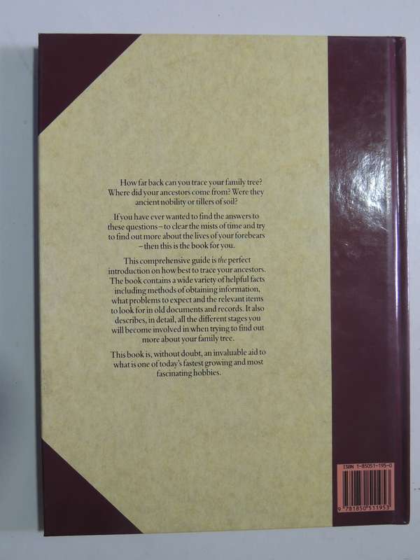 Step-By-Step Guide To Tracing Your Ancestors - D.M. Field
