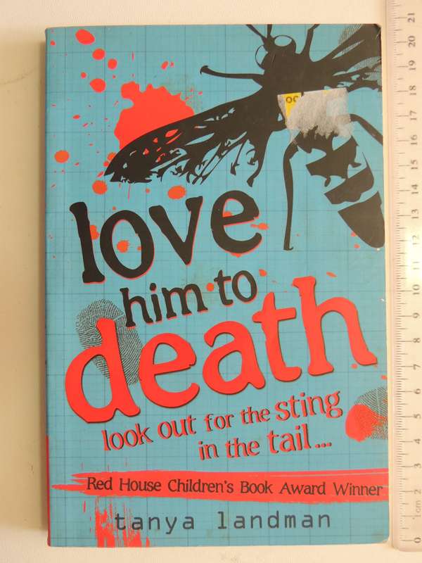 Love Him To Death - Tanya Landsman