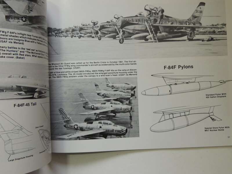 Squadron/Signal Publications Aircraft No. 61 F-84 Thunderjet In ActionLarry Davis, David Menard