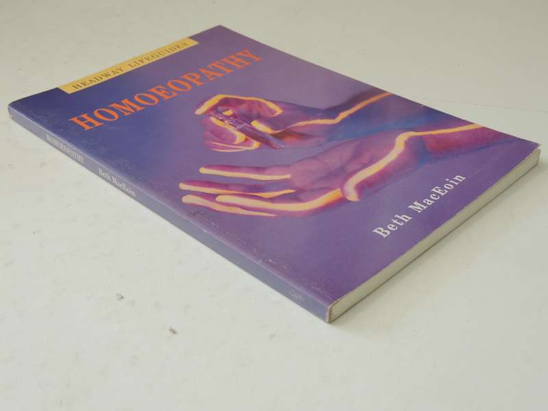 Headway Lifeguides: Homoeopathy - Beth MacEoin