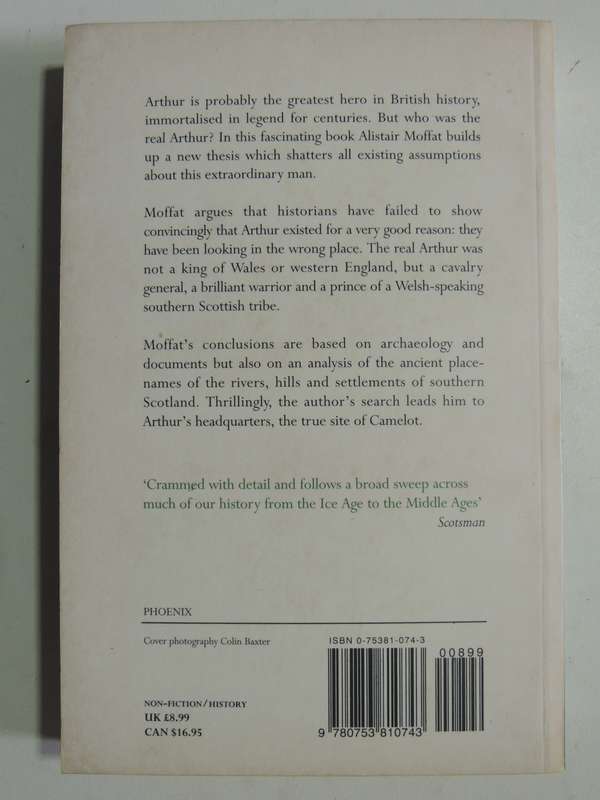 Arthur And The Lost Kingdoms - Alistair Moffat