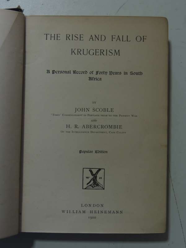 The Rise & Fall Of Krugerism - John Scoble & H.R.  Abercrombie