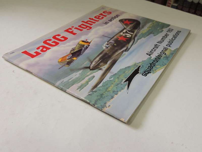Squadron / Signal Publications Aircraft No. 163: LaGG Fighters In Action - Hans-Heiri Stapfer