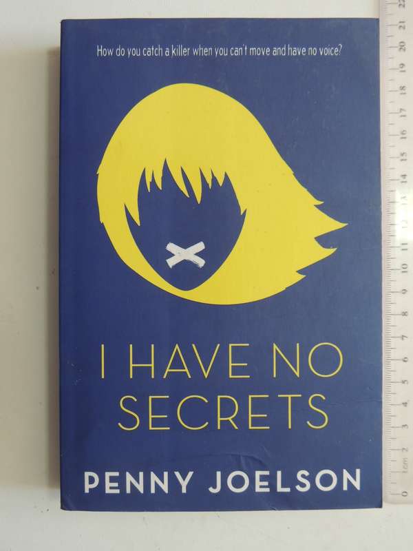 I Have No Secrets - Penny Joelson