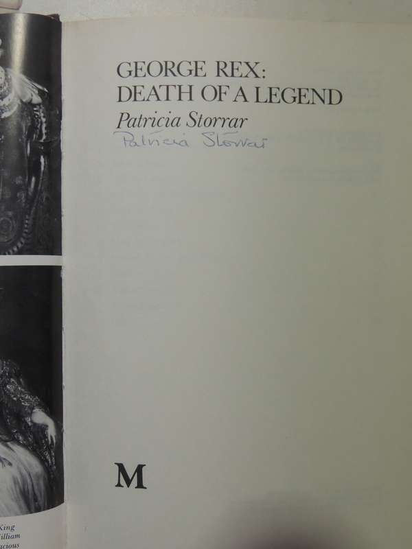 George Rex: Death Of A Legend - Patricia Storrar