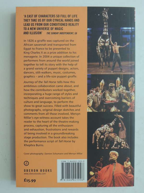 Journey Of The Tall Horse: A Story Of African Theatre - Mervyn Millar