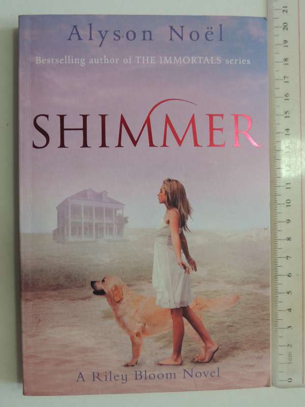 Shimmer - Riley Bloom Vol 2 - Alyson Noel