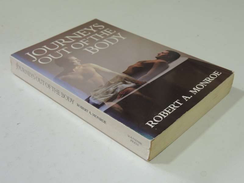 Journeys Out Of The Body - Robert A. Monroe