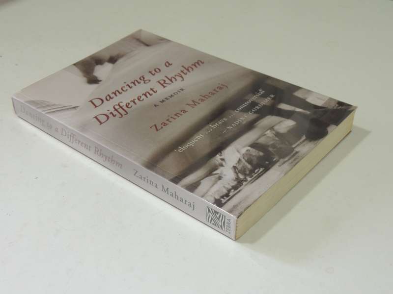 Dancing To A Different Rhythm - Zarina Maharaj