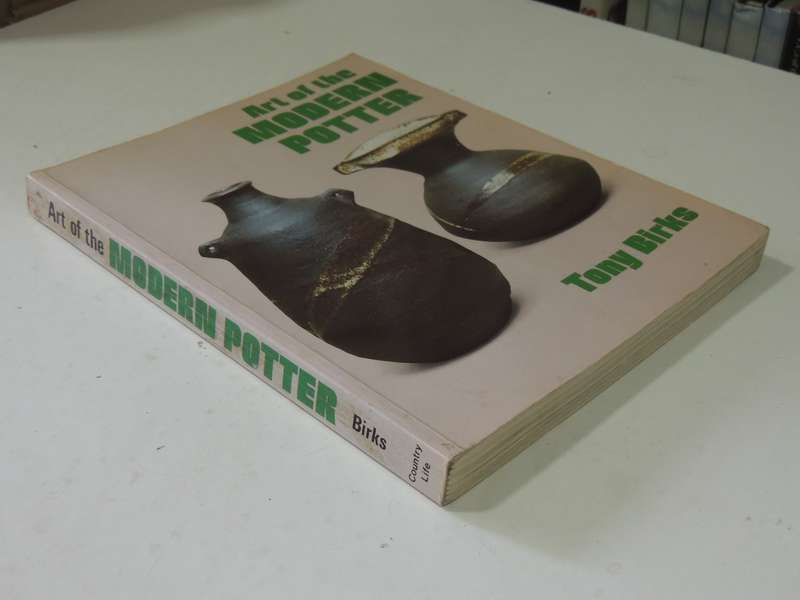 Art Of The Modern Potter - Tony Birks