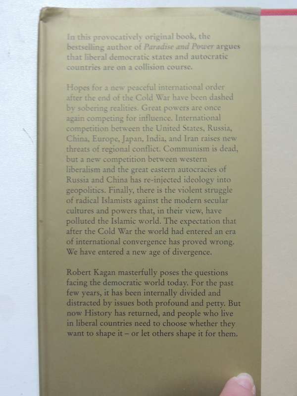 The Return Of History And The End Of Dreams - Robert Kagan