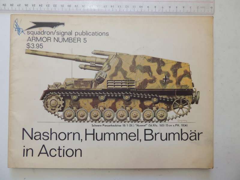 Squadron / Signal Publications Armor No. 5: Nashorn, Hummel, Brumbar In Action - Uwe Feist