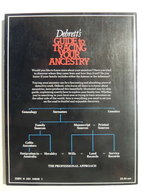 Debrett's Guide To Tracing Your Ancestry - Noel Currer-Briggs & Royston Gambier