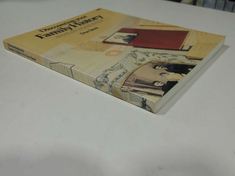 Discovering Your Family History, Updated and Revised - Don Steel