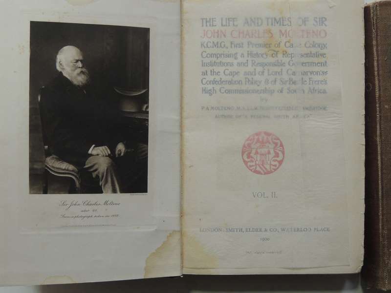 The Life And Times Of Sir Charles Molteno K.C.M.G. - P.A. Molteno   2 Volumes Set  1900