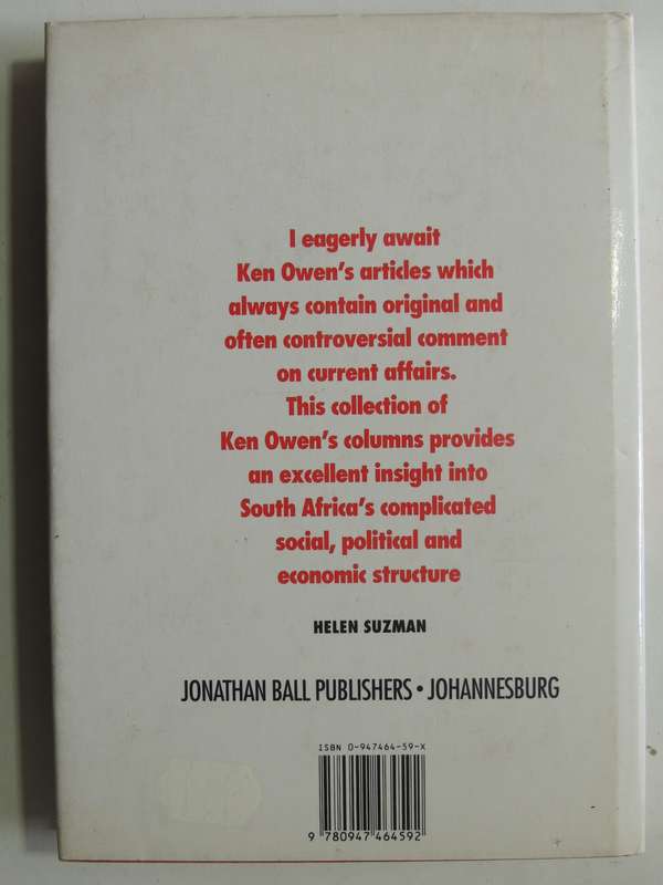 These Times: A Decade Of South African Politics- Ken Owen