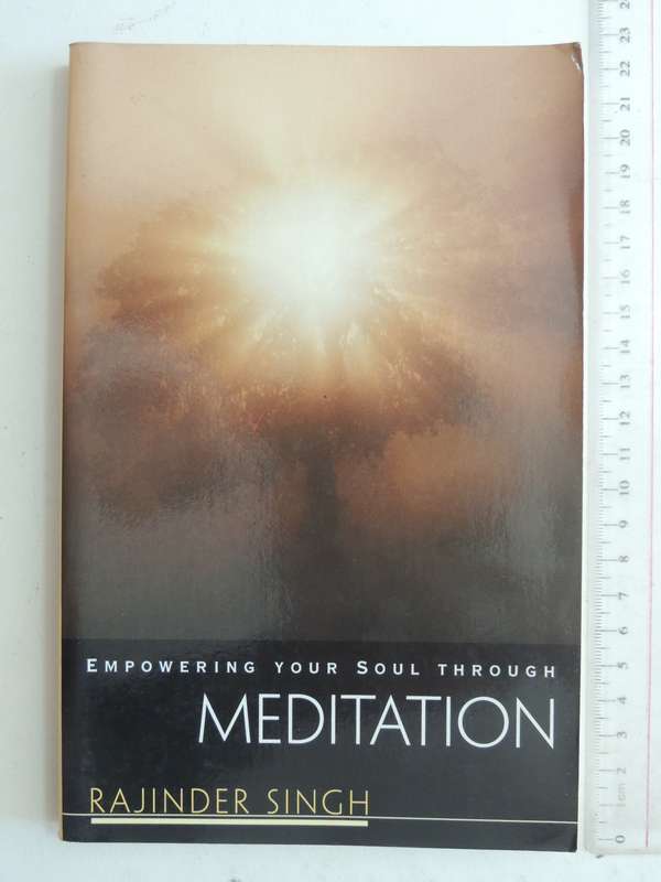 Empowering Your Soul Through Meditation - Rajinder Singh