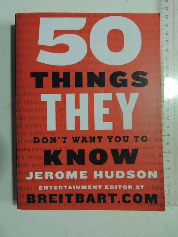 50 Things They Don't Want You To Know - Jerome Hudson