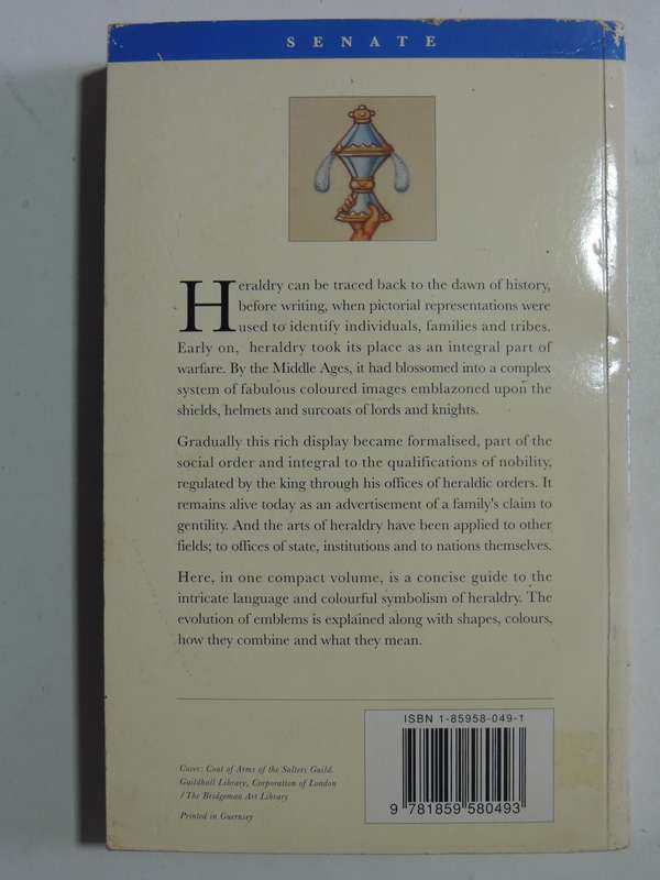 Concise Encyclopedia Of Heraldry - Guy Cadogan Rothery