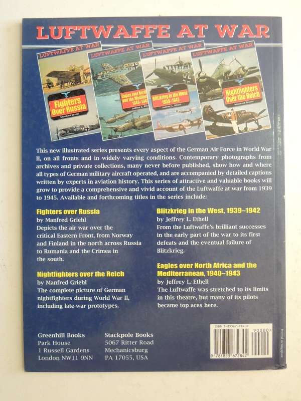 Luftwaffe At War: Eagles Over North Africa And The Mediterranean 1940-1943 - Jeffrey L. Ethell