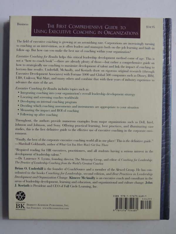 Executive Coaching For Results:Definitive Guide To Developing Organizational Leaders Brian Underhil