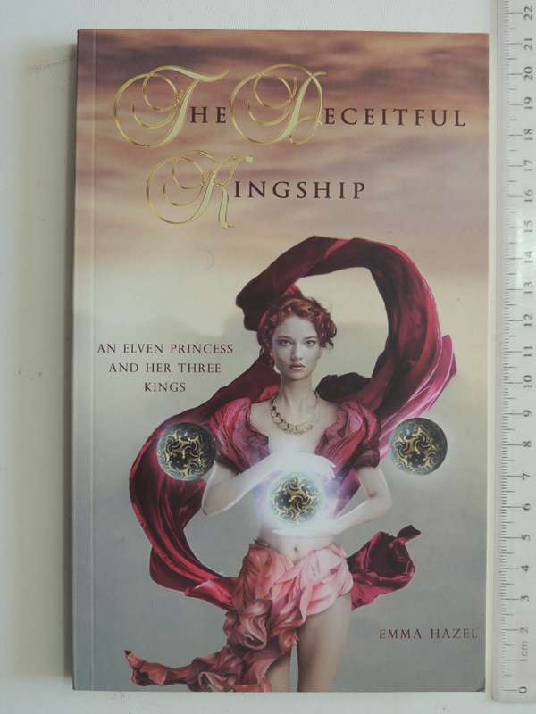 The Deceitful Kingship - Emma Hazel
