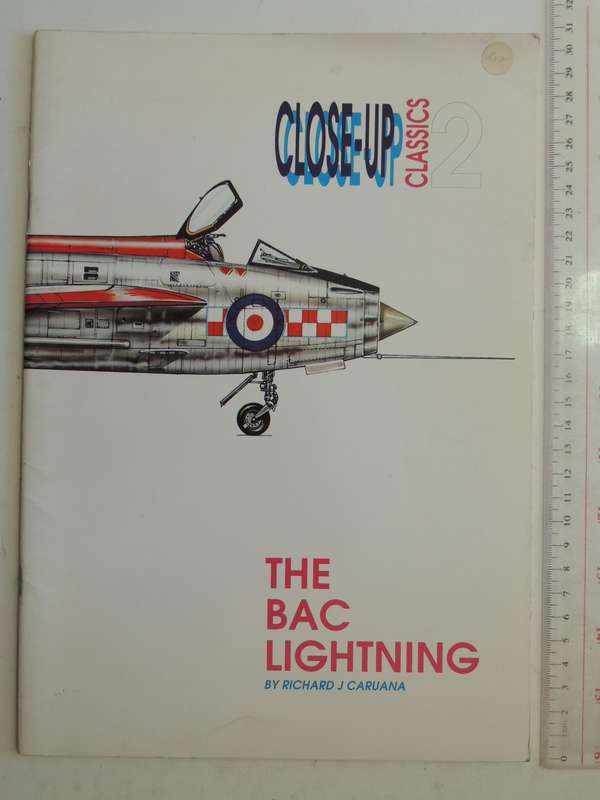 Close-Up Classics 2: The BAC Lightning - Richard J Caruana