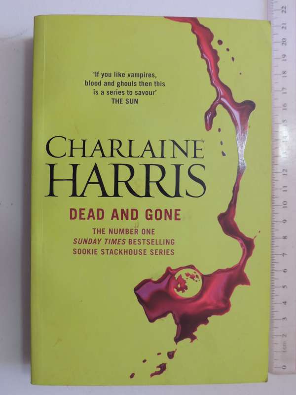 Dead And Gone - Charlaine Harris