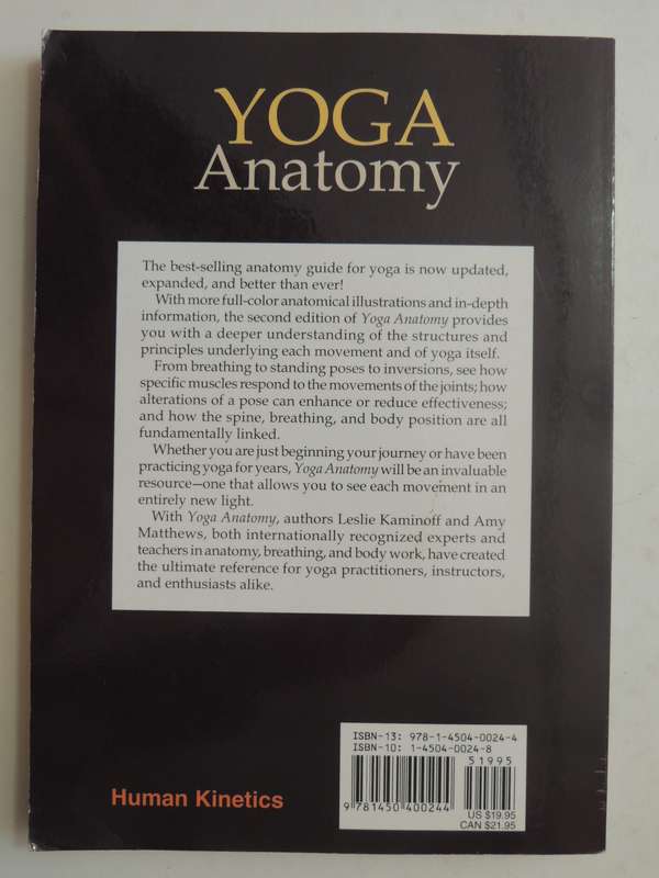 Yoga Anatomy - Leslie Kaminoff & Amy Matthews