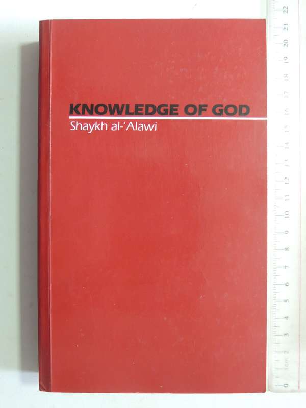 Knowledge Of God - Shaykh Al-'Alawi