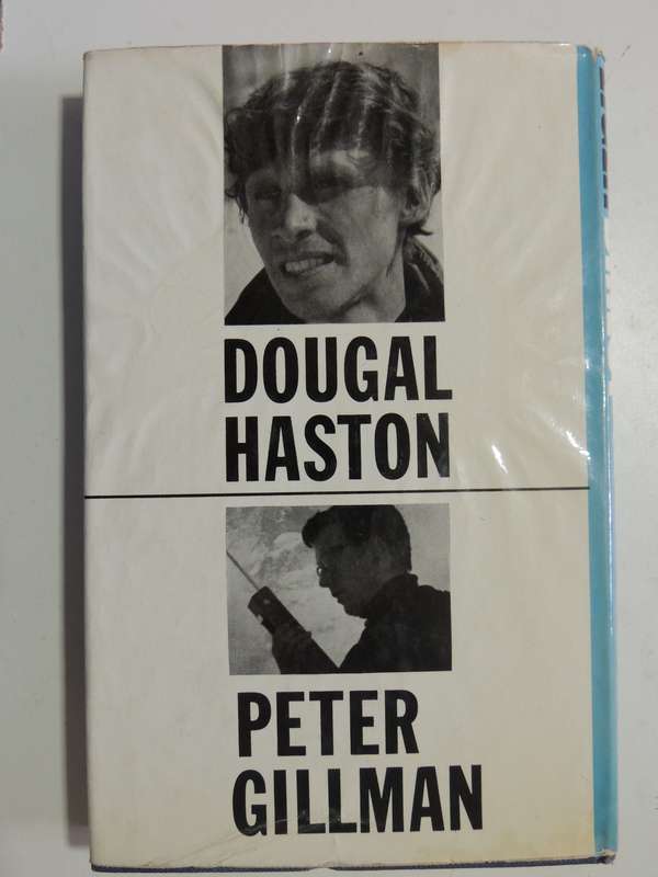 Eiger Direct - Peter Gillman & Douglas Haston  First edition 1966