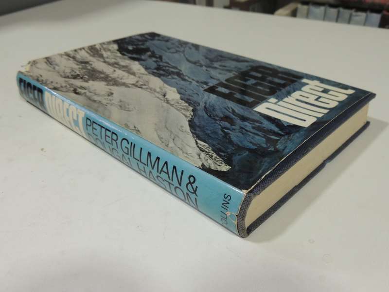 Eiger Direct - Peter Gillman & Douglas Haston  First edition 1966