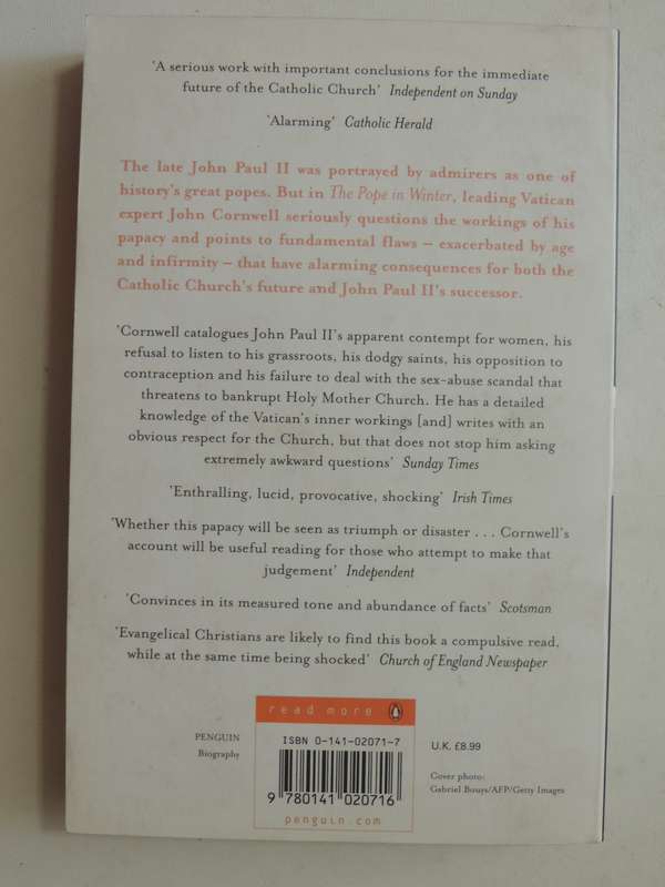 The Pope In Winter: The Dark Face Of John Paul II's Papacy - John Cornwell