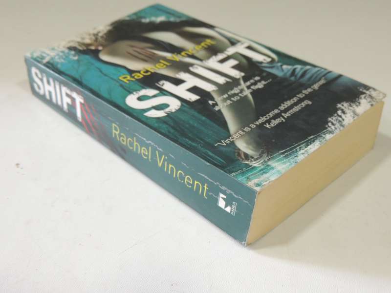Shift: Shifter Series Book 5- Rachel Vincent