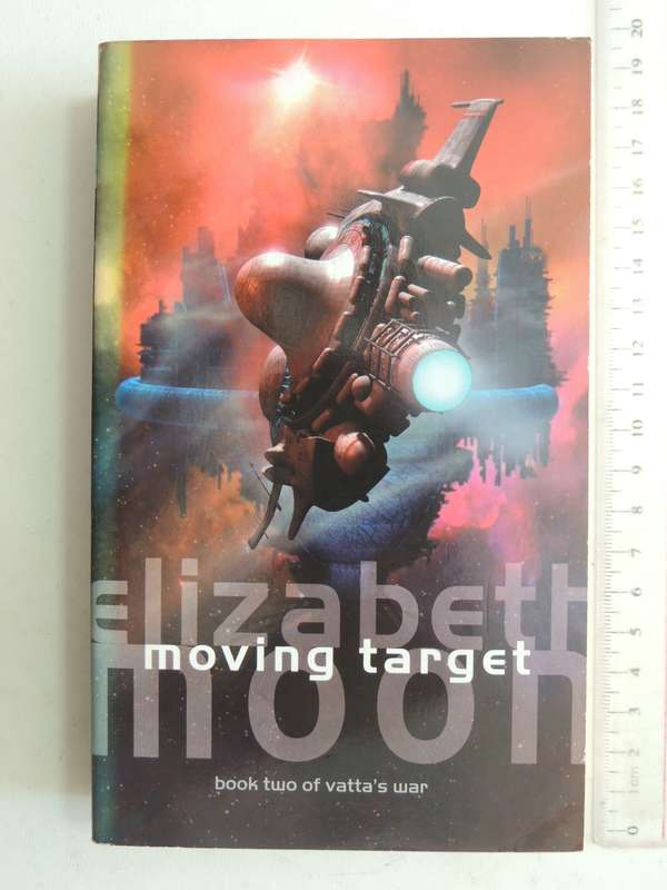 Moving Target - Book 2 of Vatta's War - Elizabeth Moon