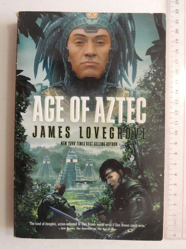 Age of Aztec - James Lovegrove