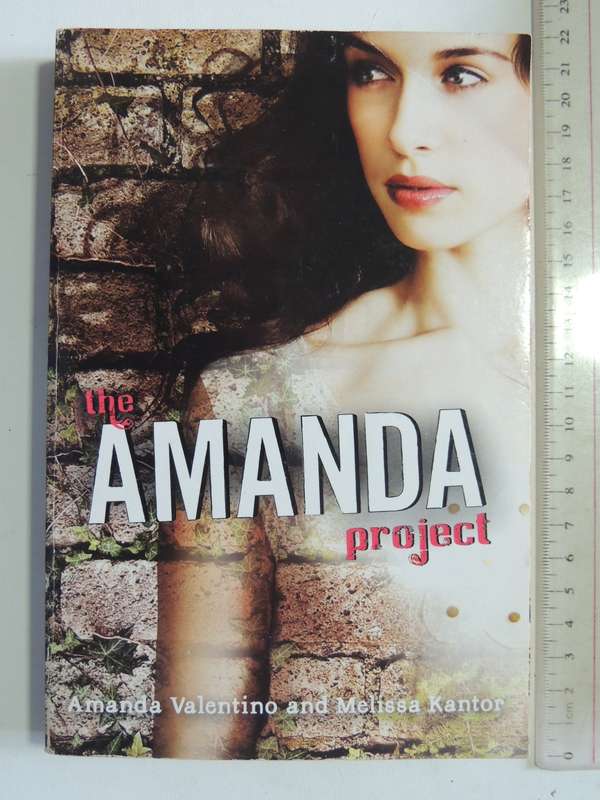 The Amanda Project - Amanda Valentino & Melissa Kantor