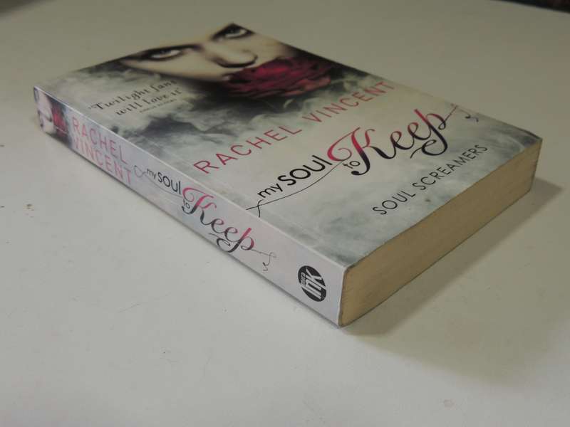 My Soul To Keep: Soul Screamers Bok 3 - Rachel Vincent
