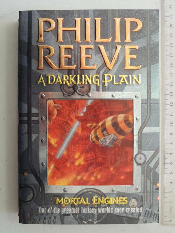 A Darkling Plain, Mortal Engines - Philip Reeve