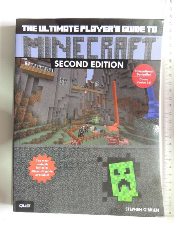 Tye Ultimate Player's Guide to MINECRAFT 2nd Ed - Stephen O'Brien