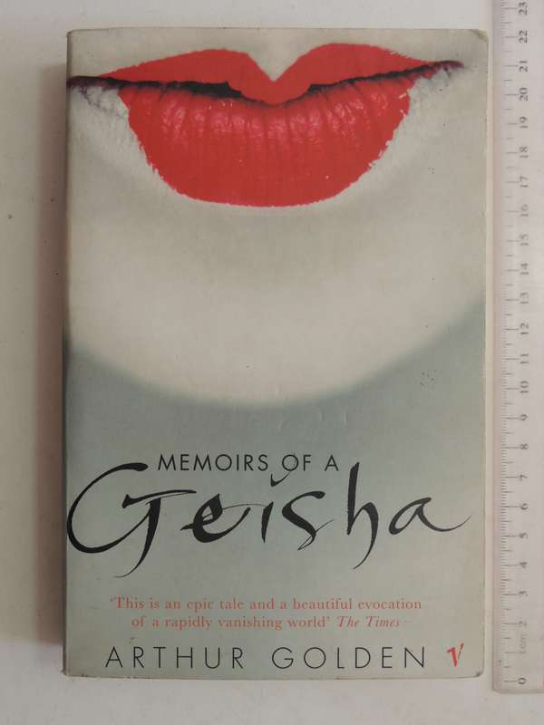 Memoirs Of A Geisha - Arthur Golden