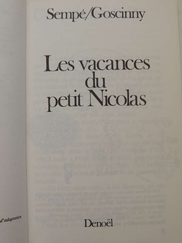 Les Vacances Du Petit Nicolas - Sempe & Goscinny     (French)