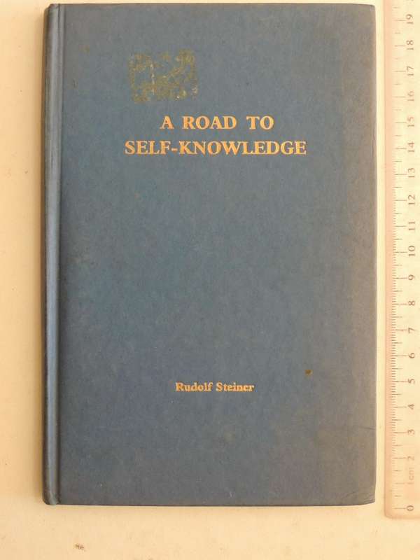 A Road to Self Knowledge - Rudolf Steiner
