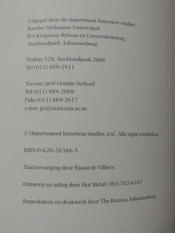Die Anglo-Boereoorlog: Herdenkingslesings Aan Die Randse Afrikaanse Universiteit, 1999 Very SCARCE