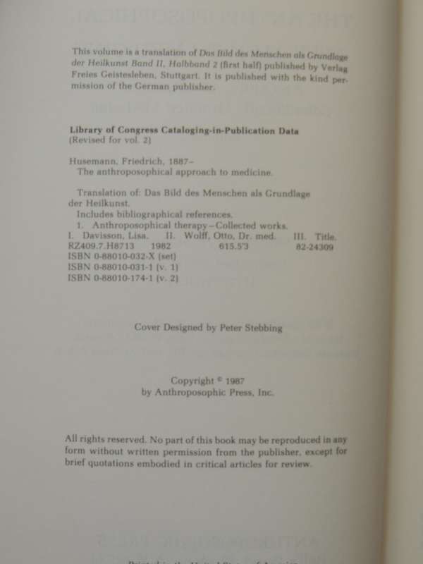 The Anthroposophical Approach to Medicine Vol 2 - Husemann, Wolff