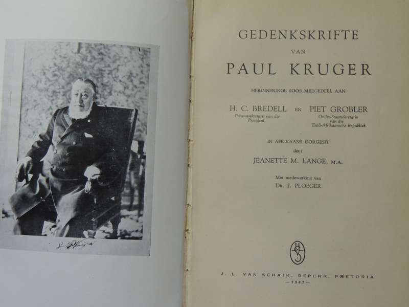 Die Gedenkskrifte Van Paul Kruger - H.C. Bredell & Piet Grobler