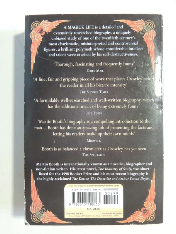 A Magik Life: A Biography Of Aleister Crowley - Martin Booth