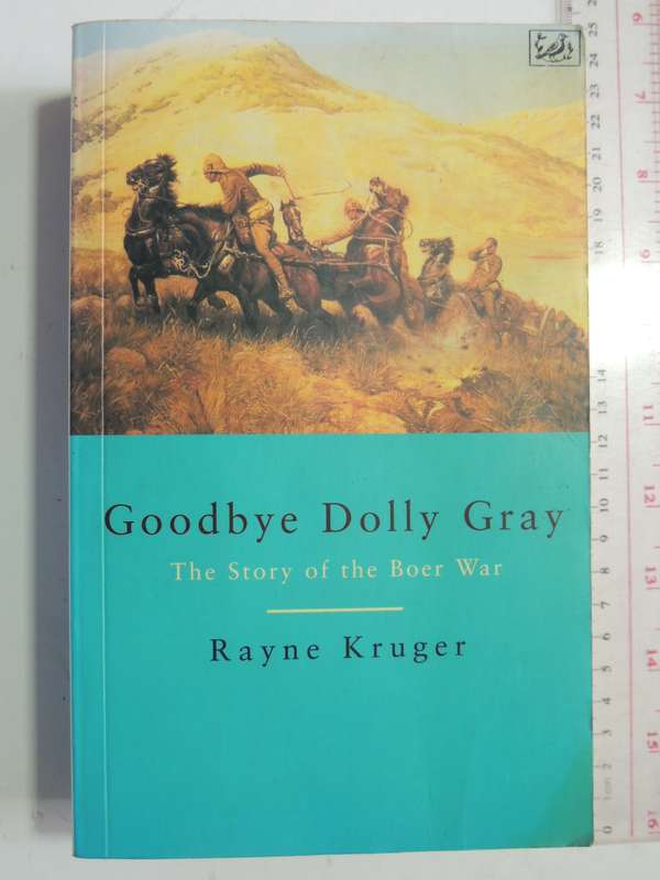 Goodbye Dolly Gray - Rayne Kruger