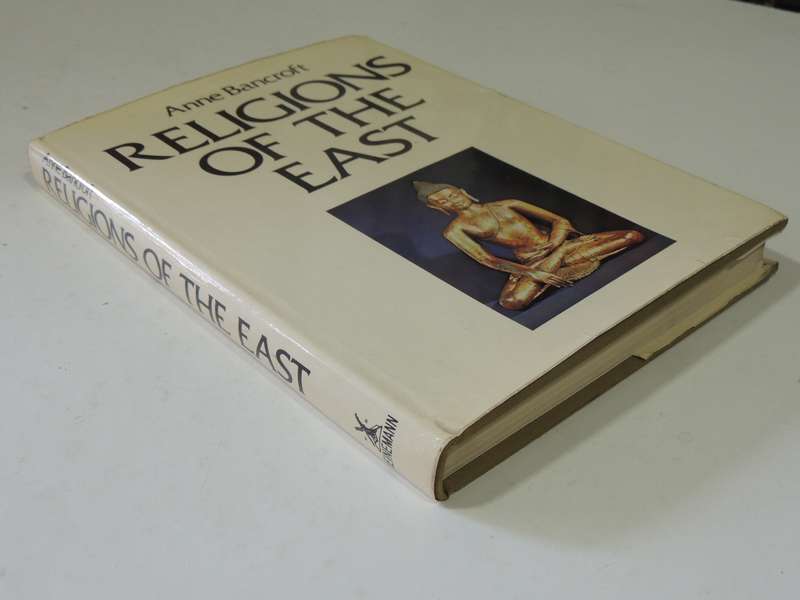 Religions Of The East- Anne Bancroft