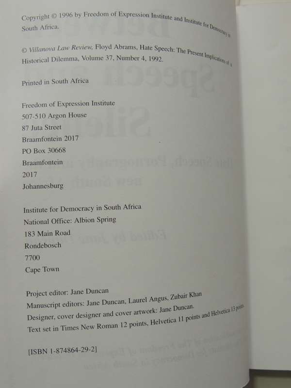 Between Speech And Silence: Hate Speech, P*rn*graphy And The New South Africa - ed Jane Duncan
